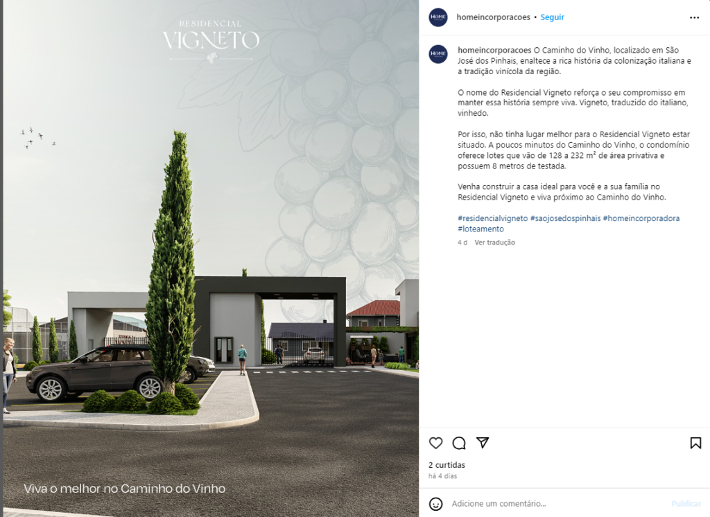 Instagram da Home Incorporações, mostrando o Residencial Vigneto, em São José dos Pinhais.